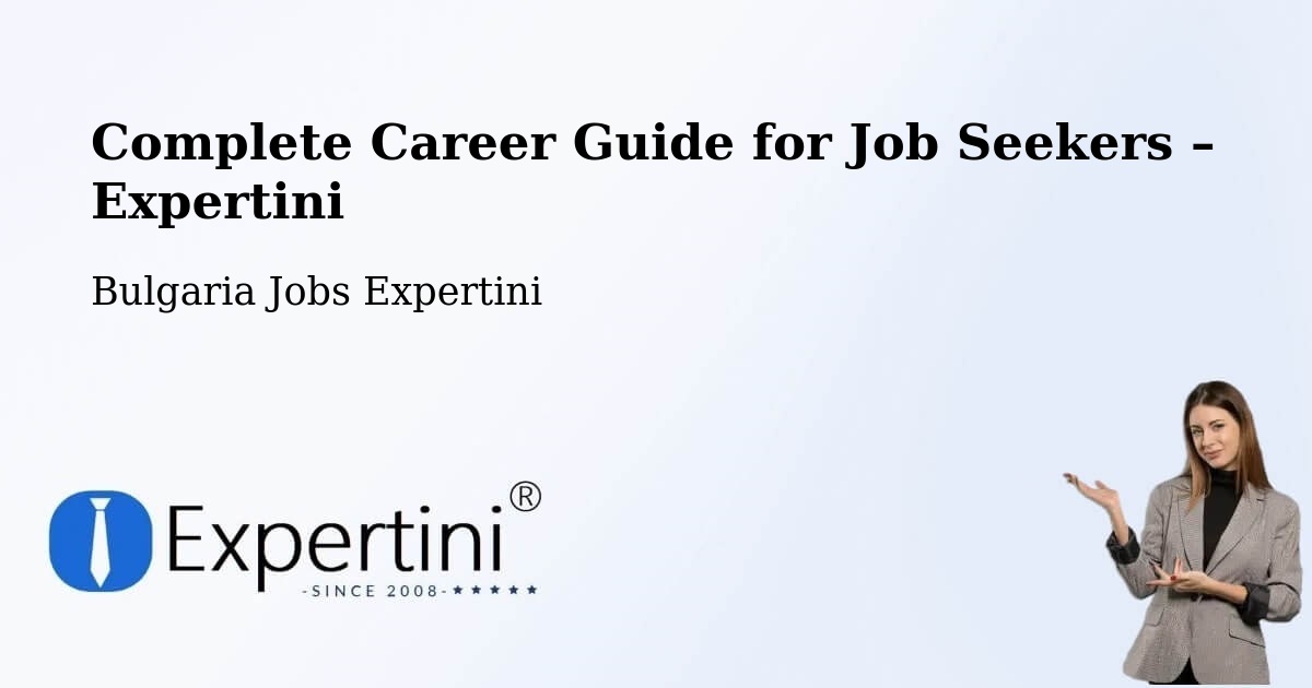 Career Guide for Job Seekers – Simitli - Simitli, Bulgaria Jobs Expertini