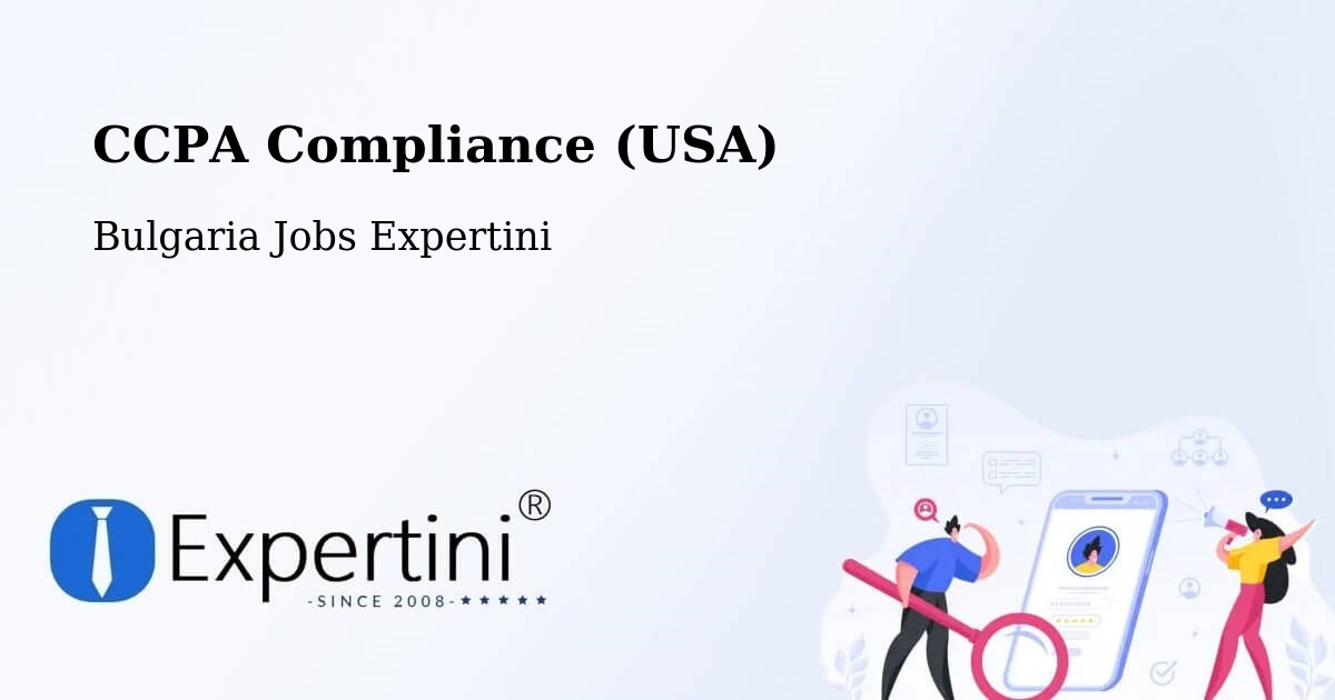 CCPA Privacy Rights & Compliance Notice – Simitli - Bulgaria Jobs Expertini