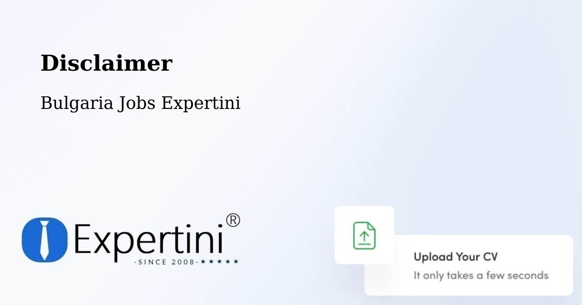 Disclaimer – Simitli - Bulgaria Jobs Expertini