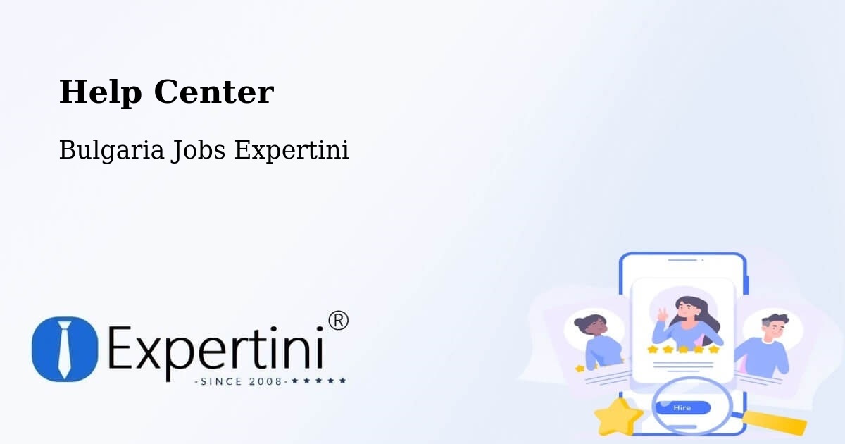 Help Center – Simitli - Bulgaria Jobs Expertini